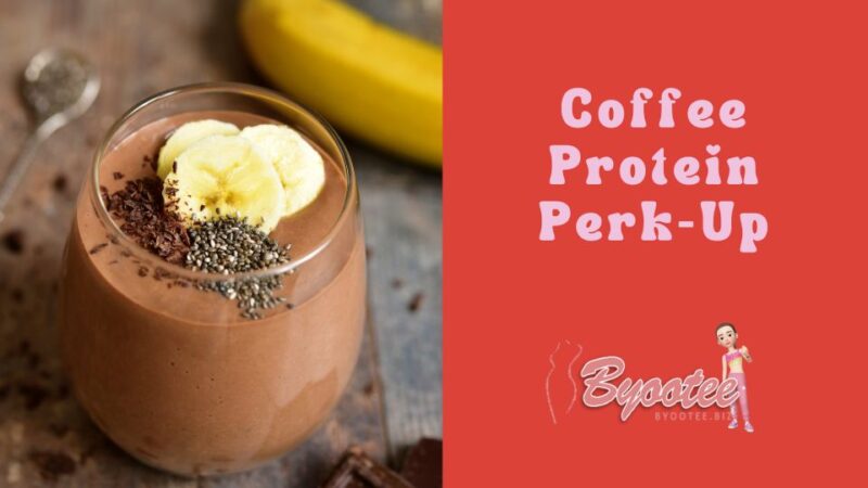 Coffee Protein Perk-Up